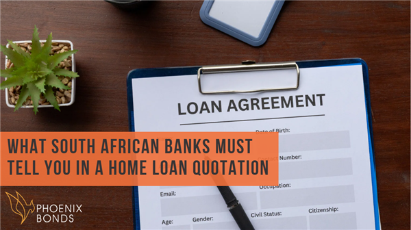What South African Banks Must Tell You in a Home Loan Quotation